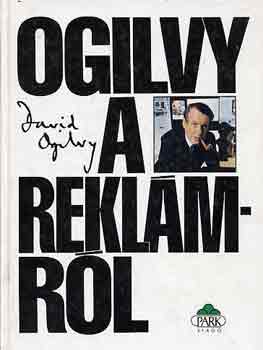 David Ogilvy - Ogilvy a rekl�mr�l