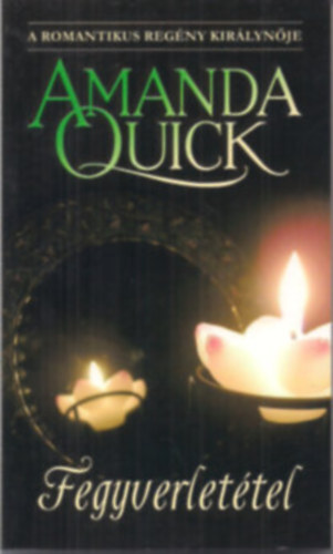 Amanda Quick - Fegyverlet�tel