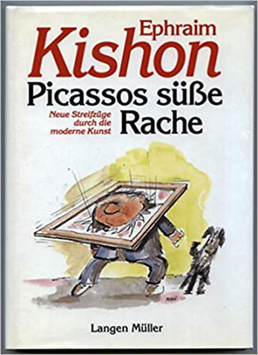 Ephraim Kishon - Picassos se Rache