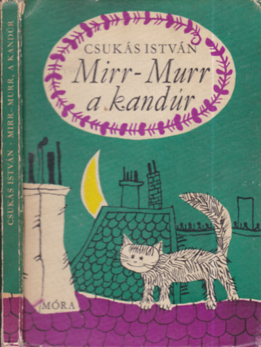 Csuk�s Istv�n - Mirr-Murr, a kand�r
