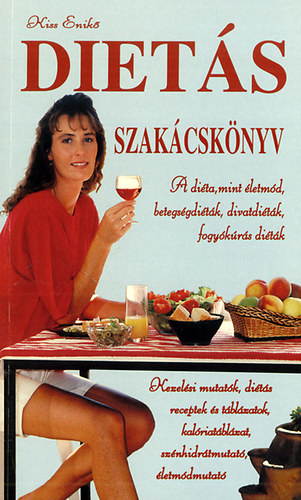Kiss Enikő - Diétás szakácskönyv