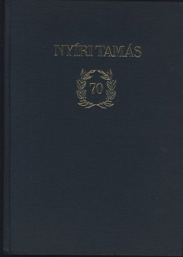 Szántó Tibor (tervezte) - Köszöntő Nyíri Tamás 70. születésnapjára