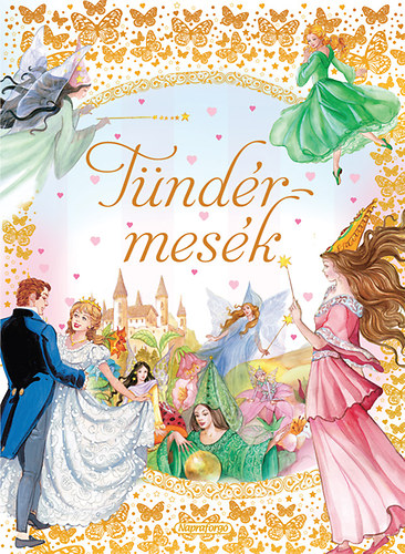 R�zs�k mes�i - T�nd�rmes�k