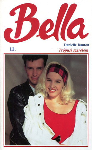 Danielle Danton - Tr�pusi szerelem