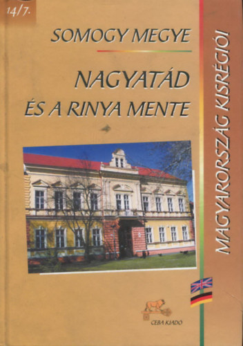 Nincs - Magyarország kisrégiói-Somogy megye, Nagyatád és a Rinya mente
