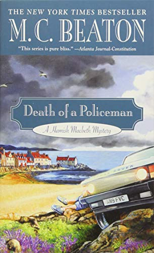 M. C. Beaton - Death of a Policeman