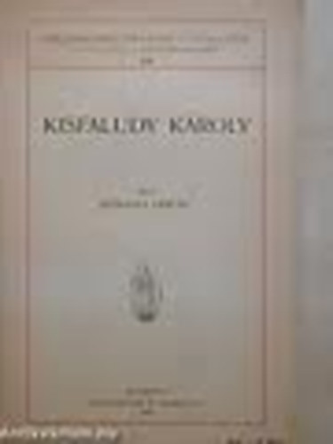 Szinnyei Ferenc - Kisfaludy Károly