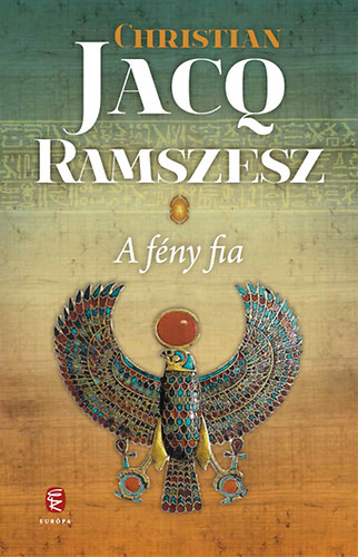 Christian Jacq - Ramszesz 1. - A fny fia
