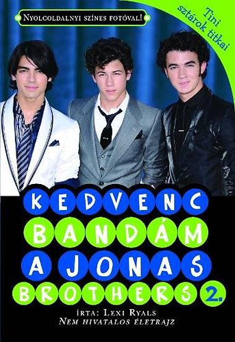 Lexi Ryals - Kedvenc band�m a Jonas Brothers 2.