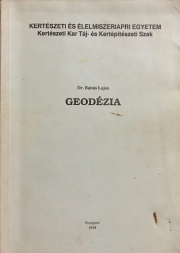 Dr. Bab�s Lajos - Geod�zia