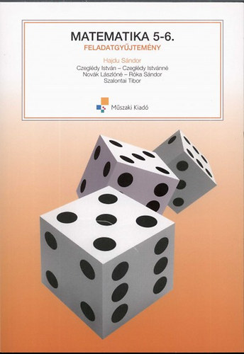 Dr. Hajdu S�ndor  (szerk.) - Matematika 5-6. Feladatgy�jtem�ny