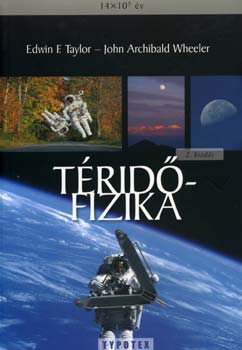 Edwin F. Taylor; Archibald John Wheeler - Trid-fizika