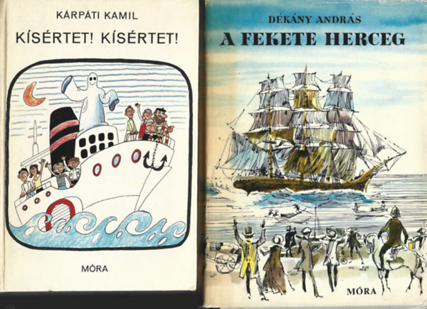 2 db k�nyv, K�rp�ti Kamil: K�s�rtet! K�s�rtet!, D�k�ny Andr�s: A fekete herceg