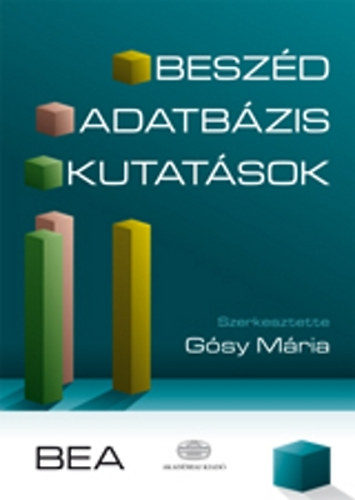 Dr. Gsy Mria - Beszd, adatbzis, kutatsok