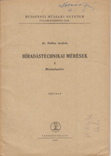 Dr. Dallos Andrs - Hradstechnikai Mrsek I.
