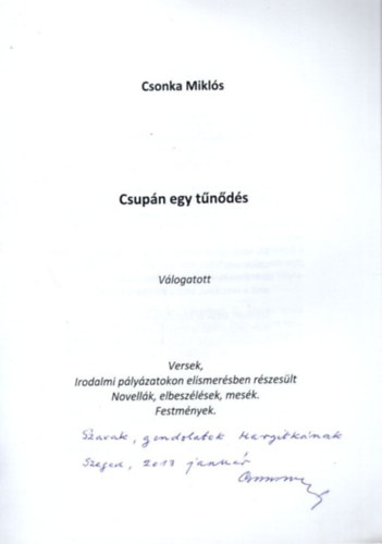 Csonka Miklós - Csupán egy tűnődés - válogatott versek ...- dedikált