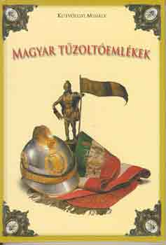 Ktvlgyi Mihly - Magyar tzoltemlkek