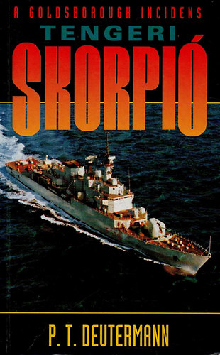 P.T. Deutermann - Tengeri Skorpi�