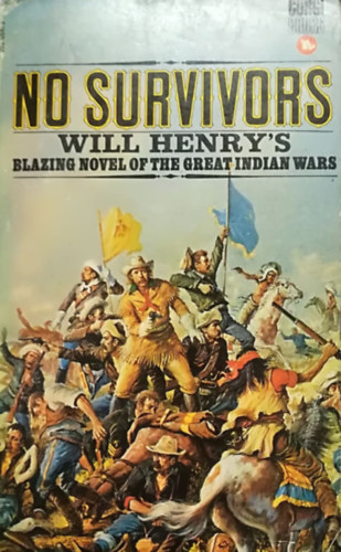 Will Henry - No survivors