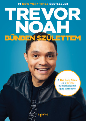 Trevor Noah - B�nben sz�lettem