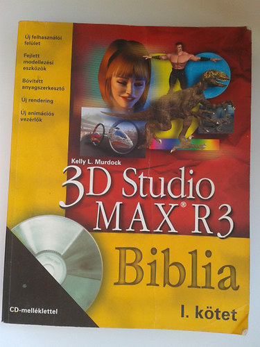 Kelly L. Murdock - 3D Studio Max R3 - Biblia I. ktet