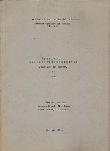 �ltal�nos baromfiteny�szt�stan /Tank�nyvp�tl� jegyzet/ II. k�tet