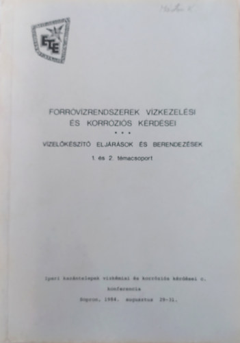 D�k�n J�nos - Forr�v�zrendszerek v�zkezel�si �s korr�zi�s k�rd�sei - v�zel�k�sz�t� elj�r�sok �s berendez�sek 1. �s 2. t�macsoport