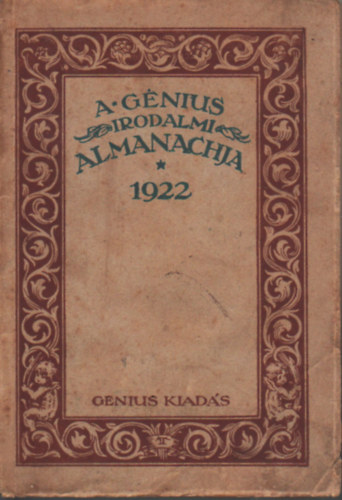 Bálint Lajos - A génius irodalmi almanachja 1922