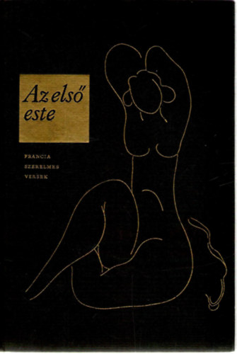 Az els� este (Francia szerelmes versek)