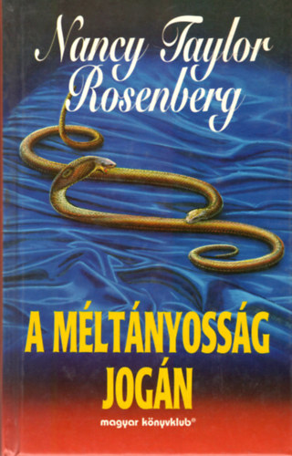 Nancy Taylor Rosenberg - A mltnyossg jogn