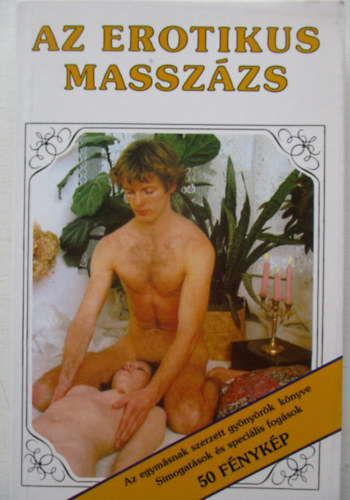 Pierre Ives - Az erotikus masszzs (50 fnykppel)