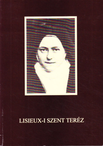 Lisieux-i Szent Ter�z