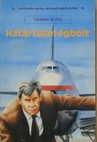 Thomas Block - Határtalan égbolt