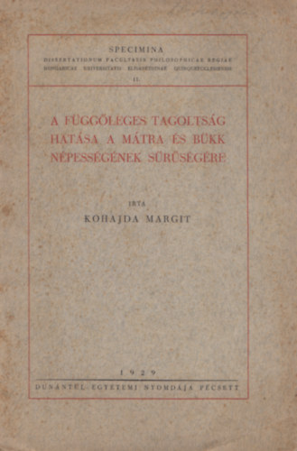 Kohajda Margit - A függőleges tagoltság hatása a Mátra és Bükk népességének sűrűségére