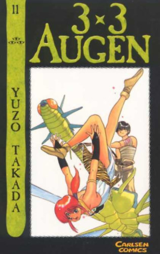 Yuzo Takada - 3 x 3 Augen Taschenbuch: 3 x 3 Augen, Bd.7 (n�met nyelven)