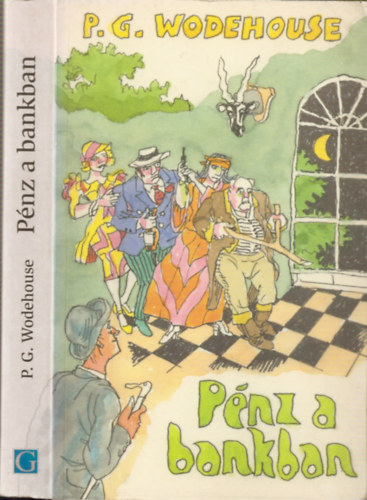 Pelham Grenville Wodehouse - Pnz a bankban