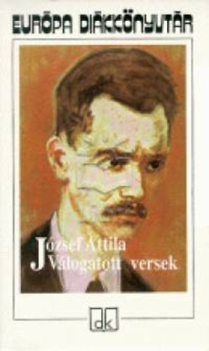 Jzsef Attila - Jzsef Attila vlogatott versek