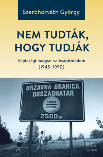 Szerbhorváth György - Nem tudták, hogy tudják