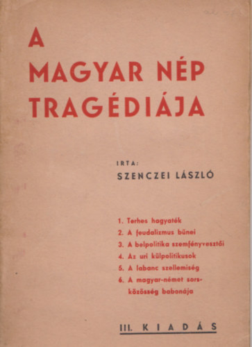 Szenczei Lszl - A magyar np tragdija