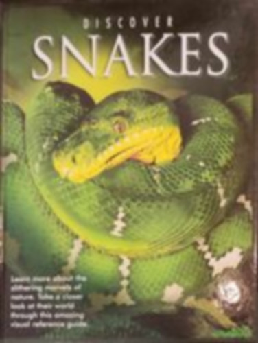 Discover snakes (Kigyk felfedezse - Angol nyelv)