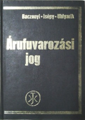 Dr. Baczonyi Zoltn   (Szerz) Dr. Ispy Istvn  (Szerz) Dr. Uhlyarik Gyrgy  (Szerz) Dr. Csizmadia Istvn  (Lektor) Dr. Kemenes Bla  (Lektor) - rufuvarozsi jog