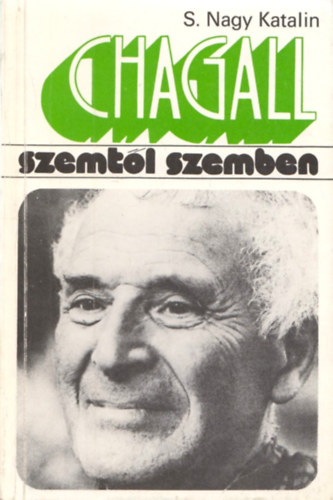 S. Nagy Katalin - Marc Chagall