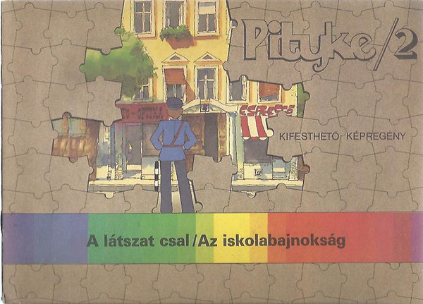 Pityke 2. (A ltszat csal - Az iskolabajnoksg)