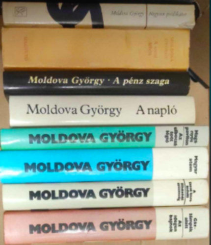 Moldova Gyrgy - 8 db Moldova Gyrgy knyv : - Negyven prdiktor - A szent tehn - A pnz szaga - A napl - Magnyos pavilon, az elbocstott lgi - Magyar atom - A Szent Imre-indul, Elhzd szzessg - Gzlmpk alatt, az idegen bajnok