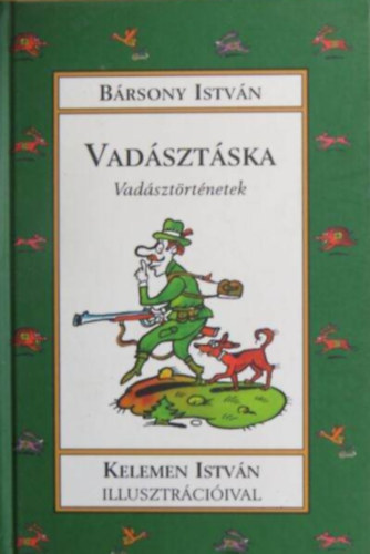 Brsony Istvn - Vadsztska - Vadsztrtnetek
