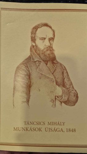 T�ncsics Mih�ly - Munk�sok �js�ga, 1848