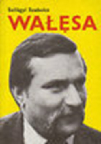 Szilágyi Szabolcs - Walesa