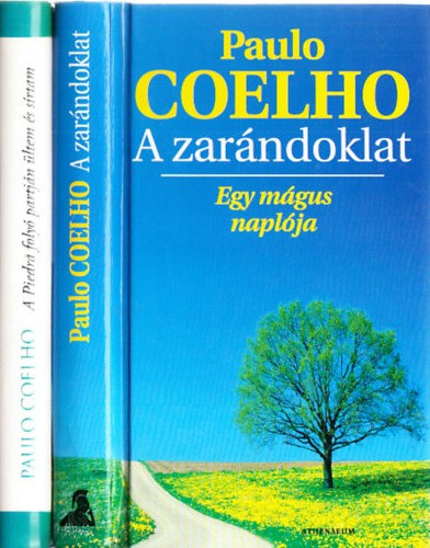 Paulo Coelho - Paulo Coelho k�nyvek (3db.): A zar�ndoklat + A Piedra foly� partj�n �ltem �s s�rtam + Az �rd�g �s Prym kisasszony