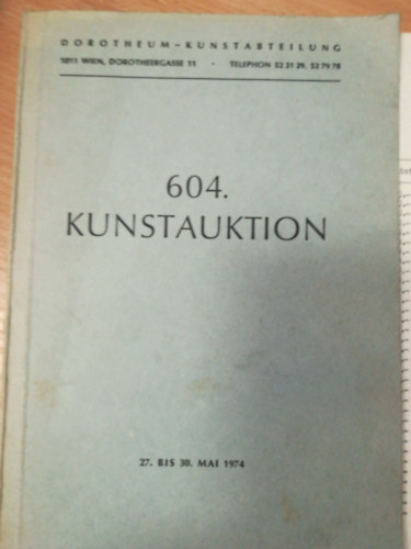 Dorotheum - Kunstabteilung 604. kunstauktion