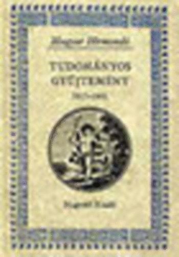 Juhász István (szerk.) - Tudományos Gyűjtemény 1817-1841 I-II. (Magyar Hírmondó)